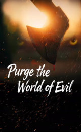 Purge The World Of Evil (2025) พิฆาตเงาชั่ว