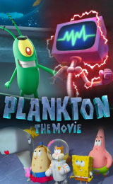 Plankton: The Movie (2025) แพลนก์ตอน เดอะ มูฟวี่