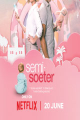 Semi-Soeter (2025) เรื่องรักกึ่งหวาน งานนี้บานปลาย