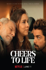 Cheers to Life (2024) เชียร์ส ทู ไลฟ์