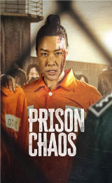 Prison Chaos (2023)