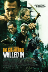 Twilight of the Warriors: Walled In (2024) โคตรพยัคฆ์ชน คนมือพระกาฬ